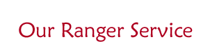 Our Ranger Service